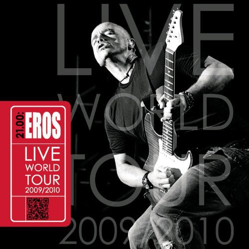 エロス・ラマゾッティ - 21.00: エロス ライブ ワールド ツアー 2009 / 2010 (CD)