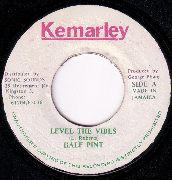 Half Pint (3) : Level The Vibes (7")