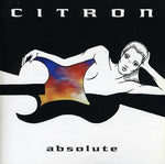 the album cover for Neil Citron - Absolute [Import]