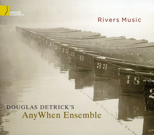 the album cover for Douglas Anywhen Ensemb Detrick - Rivers Music
