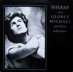 Wham! Featuring George Michael : Careless Whisper (12", Single, Pit)