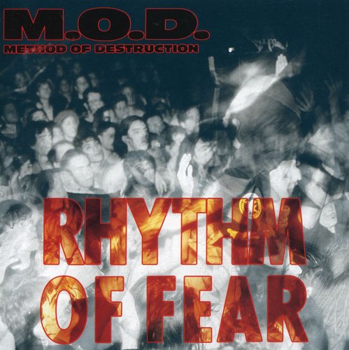 M.O.D. - Rhythm of Fear (CD)