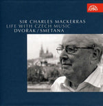 Charles Mackerras - Life with Czech Music: Dvorak Smetana (CD)