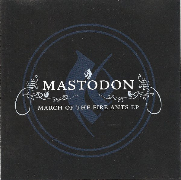 Mastodon : March Of The Fire Ants EP (CD, EP, Promo)