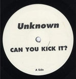 Kromestar : Can You Kick It? (10", Unofficial)