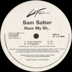 Sam Salter : Once My Sh.. (12", Promo)