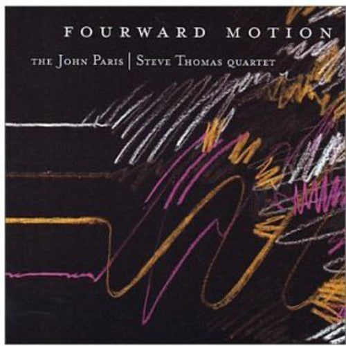 the album cover for John Paris & Steve Thomas - Fourward Motion