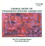the album cover for Ucla Madrigal Singers - 20th Century American Music