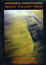 the album cover for Andrea Centazzo - West Coast Trio