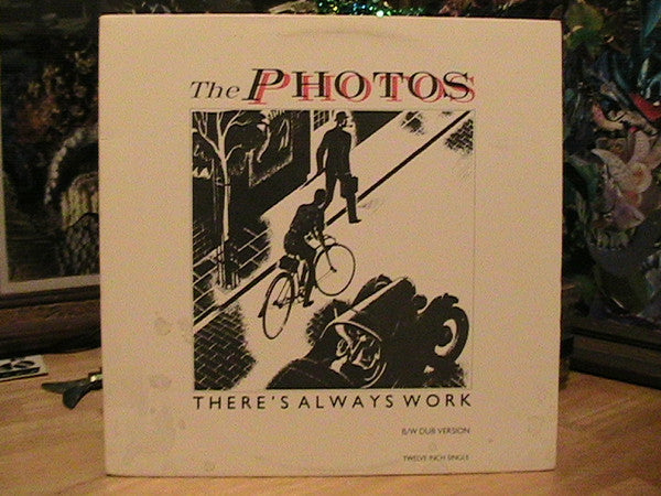 The Photos : There's Always Work (12", Single, Promo)