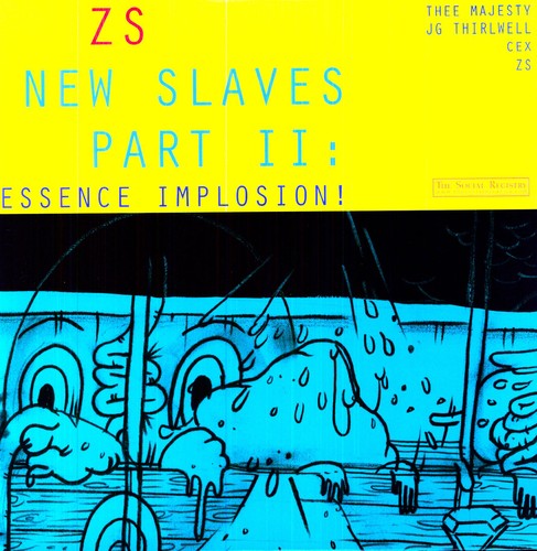 Zs - New Slaves II: Essence Implosion (Vinyl)