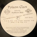 Poison Clan Featuring Rufftown Mob : Fire Up This Funk / Ahead Of My Time (12", Single, Promo)