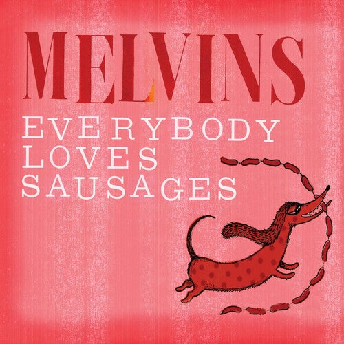 Melvins - A todos les encantan las salchichas (CD)