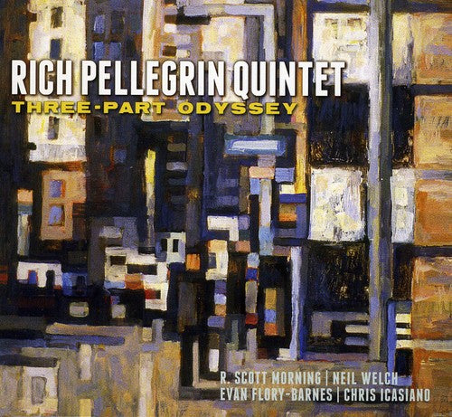 the album cover for Rich Pellegrin Quintet - Three-Part Odyssey