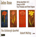 the album cover for Robert Melling - Music By John Rose - Quartets & Piano Pieces
