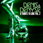 the album cover for Denis & Denyse - A Tribute To Lime Vol. 2 (Mod)