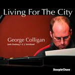 the album cover for George Colligan - Living for the City