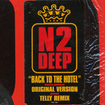 N2DEEP : Back To The Hotel (12")