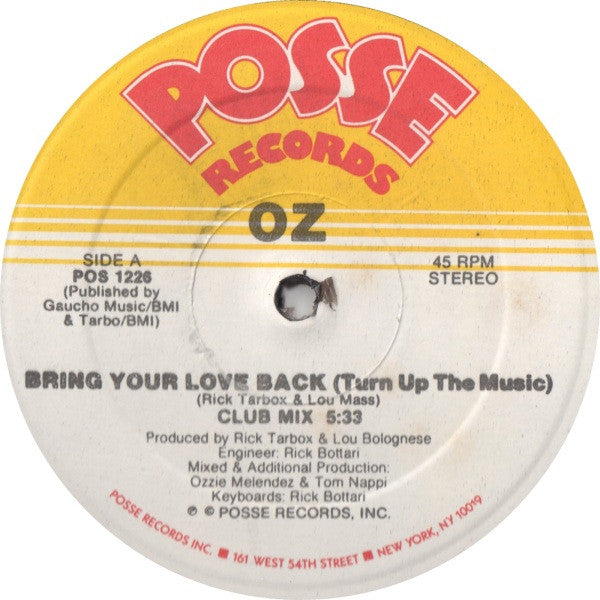 OZ (2) : Bring Your Love Back (Turn Up The Music) (12")