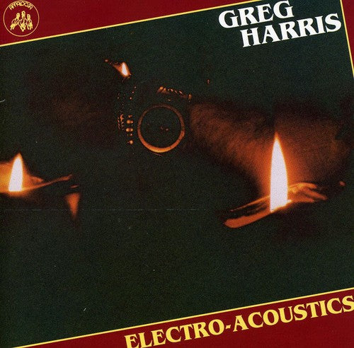 the album cover for Greg Harris - Electro-Acoustics