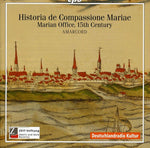 the album cover for Amarcord - Historia de Compassione Mariae: Marian Office