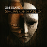 the album cover for Jim Beard - Show of Hands