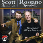 the album cover for Scott Hamilton /Sportiello - Midnight at Nola's Penthouse