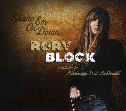 Rory Block - Shake Em On Down: Un homenaje a Fred McDowell de Mississippi (CD)