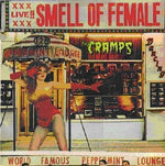 The Cramps - Smell of Female (Vinyl)