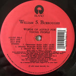 William S. Burroughs : Words Of Advice For Young People (12")