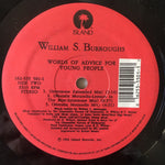 William S. Burroughs : Words Of Advice For Young People (12")