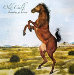 the album cover for Old Calf - Borrow a Horse