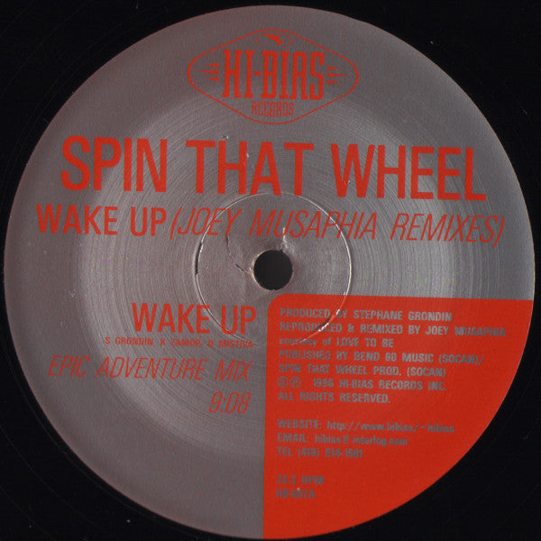 Spin That Wheel : Wake Up (Joey Musaphia Remixes) (12")