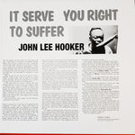John Lee Hooker : It Serve You Right To Suffer (2x12", RE, RM, RP, 180)