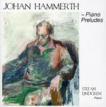 the album cover for Stefan Lindgren - Piano Preludes