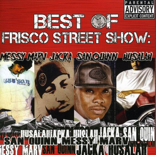 the album cover for Messy Marv & San Quinn - Best Of Frisco Street Show: Messy Marv and San Quinn