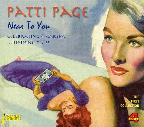 the album cover for Patti Page - Near To You:Celebrating A Career...Defining Class [Import]