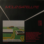MCL2* : Satellite (12")