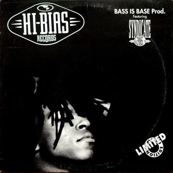 Bass Is Base Prod.* Featuring Syndicate 305 : I Promise / The Spirit (12", Ltd)
