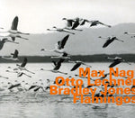 the album cover for Max Nagl - Flamingos [Import]