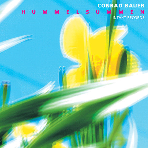 the album cover for Conrad Bauer - Hummelsummen [Import]