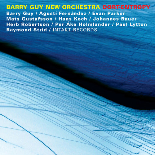 the album cover for Barry Guy - Oort-Entropy [Import]