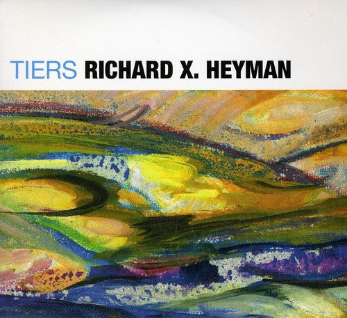 the album cover for Richard Heyman X - Tiers/And Other Stories