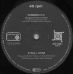 Tyrell Corp. : Running (12")