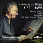 Carl Davis - Heroines in Music (CD)