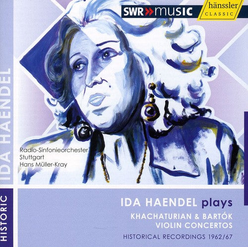 Ida Haendel - Haendel toca Khachaturian y Bartok Violin Ctos (CD)