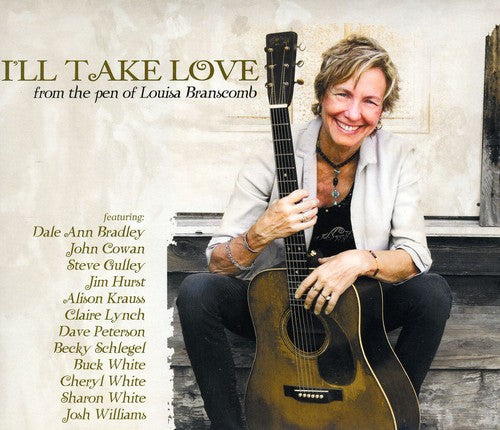 the album cover for Louisa Branscomb - I'll Take Love