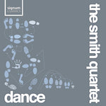 the album cover for The Smith Quartet - Dance