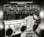 the album cover for Hipower Entertainment Presents - Platinum Radio Bangers