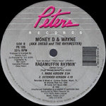 Money D & Wayne* : I Know How To Swing It / Raggamuffin Rhymin' (12")